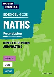 Oxford Revise Edexcel GCSE Maths Foundation Complete Revision and Practice by Naomi Bartholomew-MillarPaul HuntVictoria Trumper-Paperback