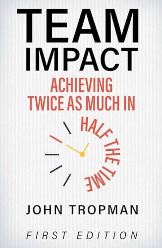 

Team Impact by John Tropman-Paperback