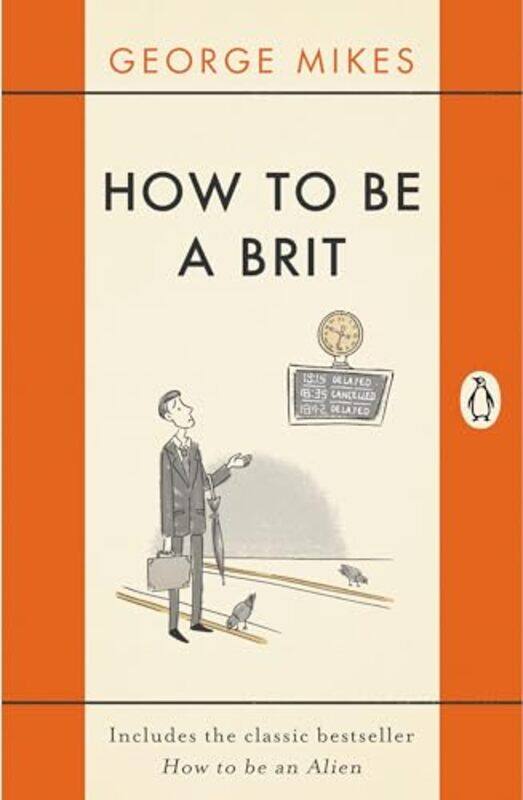 

How to be a Brit by Ben GarrodGabriel Ugueto-Paperback