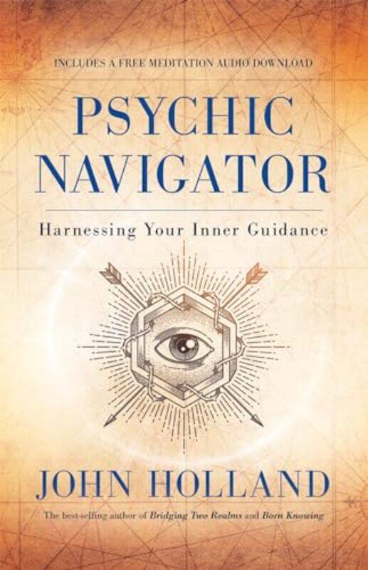 

Psychic Navigator by John Holland-Paperback