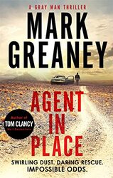 Agent in Place by Mark Greaney-Paperback