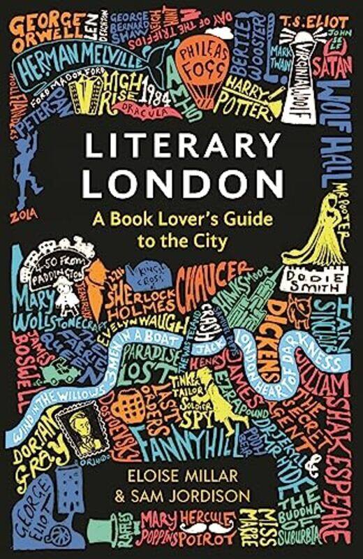 

Literary London by Eloise MillarSam Jordison-Paperback