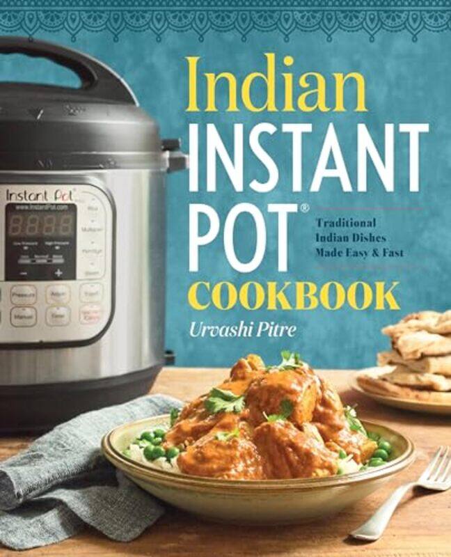 

Indian Instant Pot Cookbk By Pitre Urvashi - Paperback