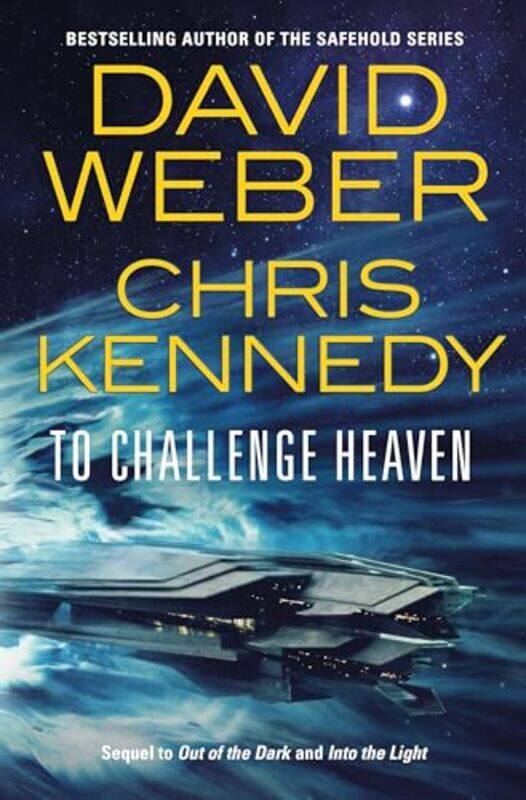 

To Challenge Heaven By Weber David - Hardcover