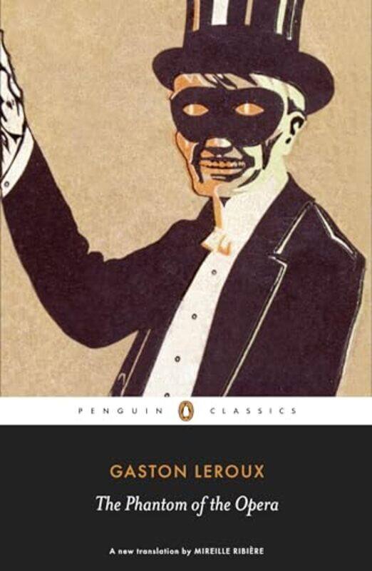 

The Phantom of the Opera by Gaston LerouxMireille Ribiere-Paperback