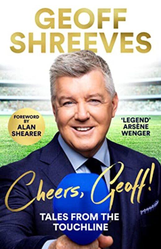 

Cheers Geoff! by Brid FeatherstoneAnna GuptaKate MorrisSusan White-Paperback