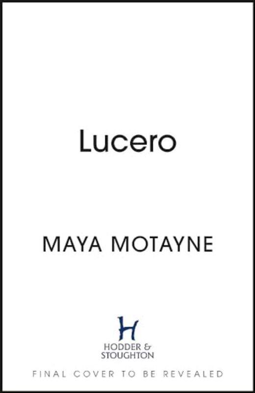 

Lucero by Maya Motayne-Hardcover