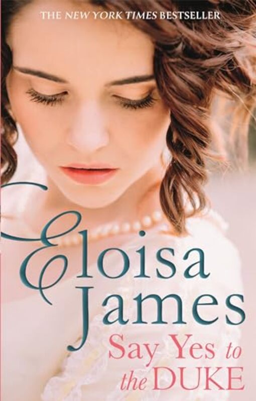 Say Yes to the Duke by Eloisa James-Paperback