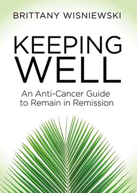 

Keeping Well by Brittany Wisniewski-Paperback