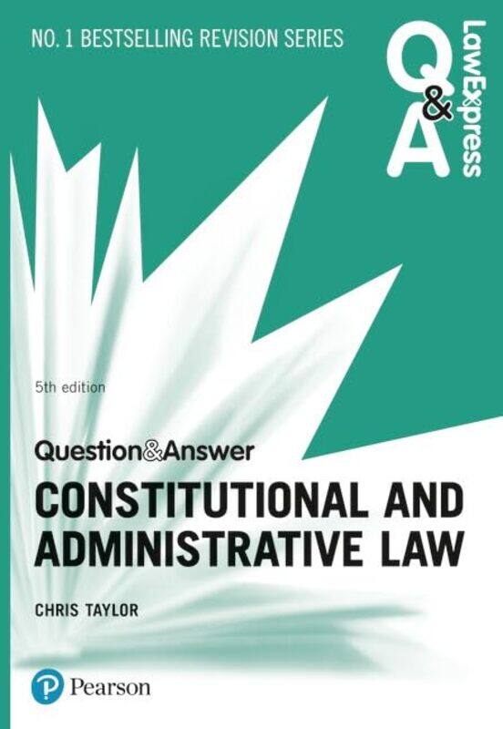 

Law Express Question and Answer Constitutional and Administrative Law by Chris Taylor-Paperback