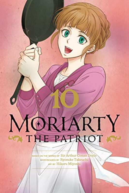Moriarty the Patriot, Vol. 10,Paperback by Takeuchi, Ryosuke - Miyoshi, Hikaru - Doyle, Sir Arthur