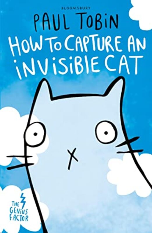 The Genius Factor How to Capture an Invisible Cat by Paul TobinThierry Lafontaine-Paperback