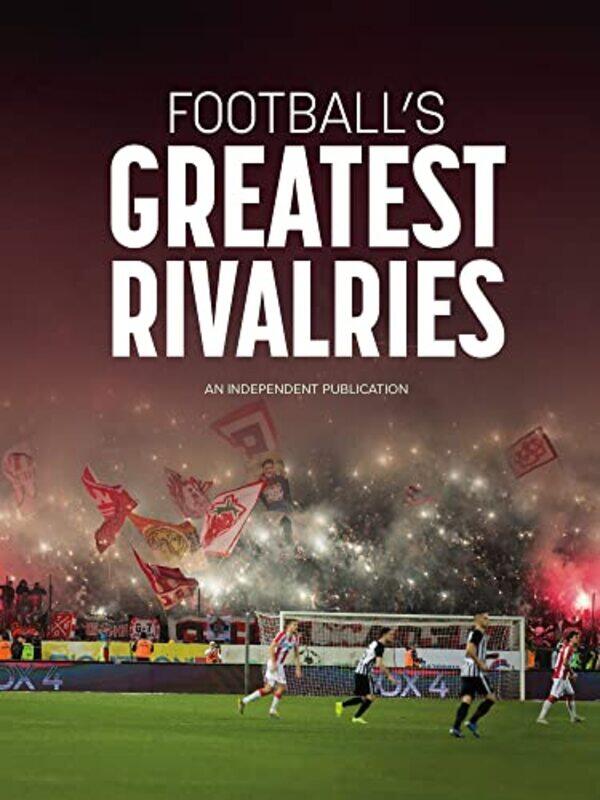 

Footballs Greatest Rivalries by Andy GreevesDaniel Brawn-Hardcover