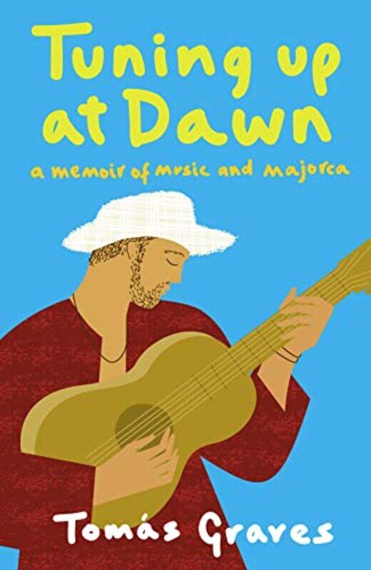 

Tuning Up At Dawn by Tomas Graves-Paperback