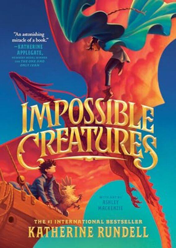 

Impossible Creatures By Katherine Rundell - Paperback
