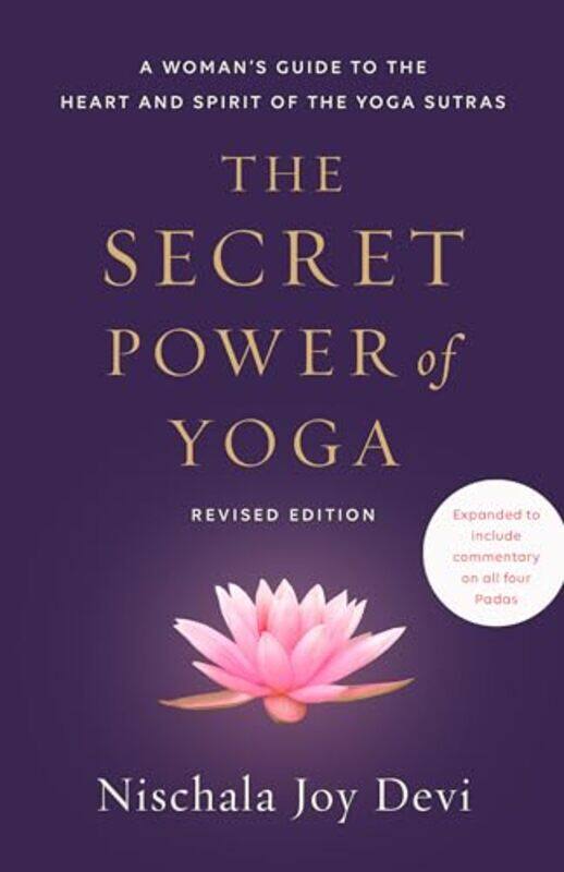 

The Secret Power of Yoga Revised Edition by Nischala Joy Devi-Paperback