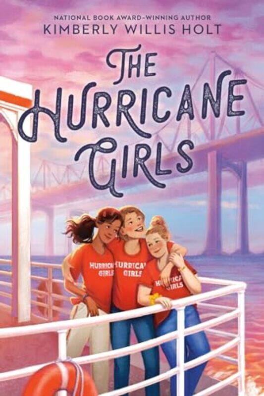 

The Hurricane Girls by Kimberly Willis Holt-Hardcover