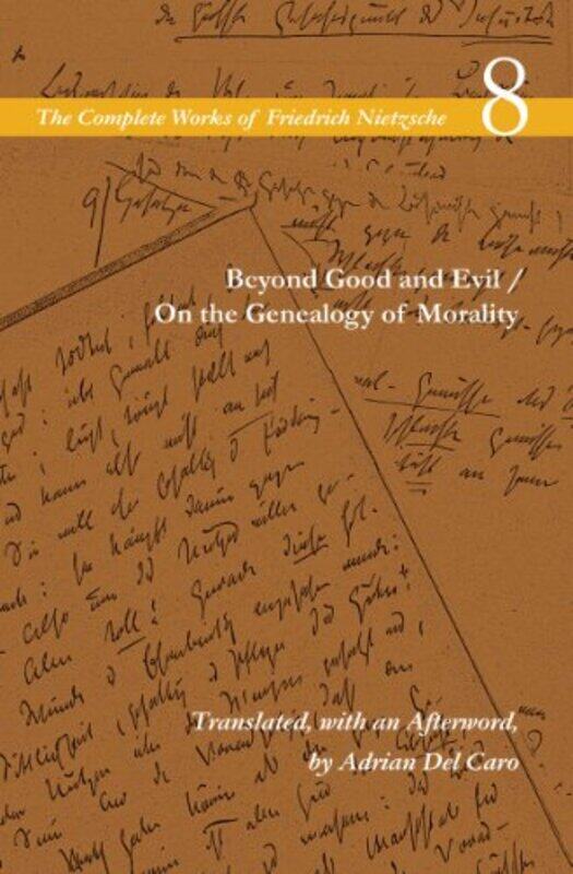 

Beyond Good And Evil On The Genealogy Of Morality by Friedrich NietzscheKeith Ansell-Pearson-Paperback