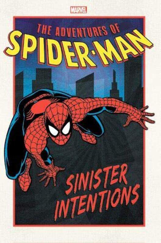 

Adventures Of Spider-man: Sinister Intentions, Paperback Book, By: Yomtov Nel