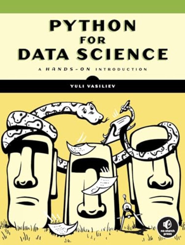 Python For Data Science A HandsOn Introduction by Vasiliev, Yuli Paperback