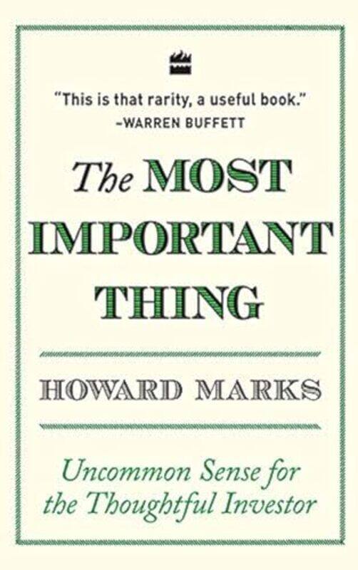 

The Most Important Thing by Marks, Howard Paperback