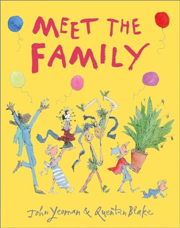 

Meet the Family by John YeomanQuentin Blake-Hardcover