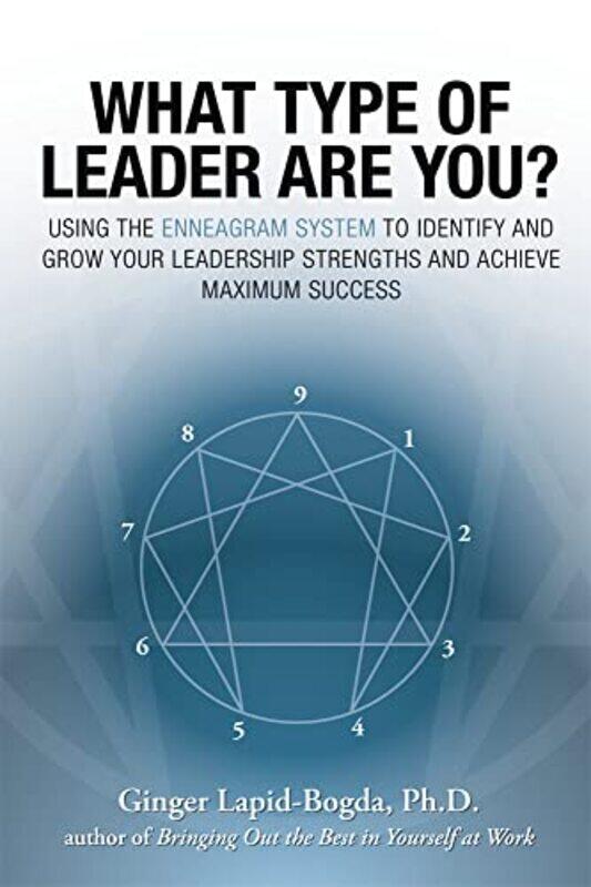 

What Type of Leader Are You by Ginger Lapid-Bogda-Paperback