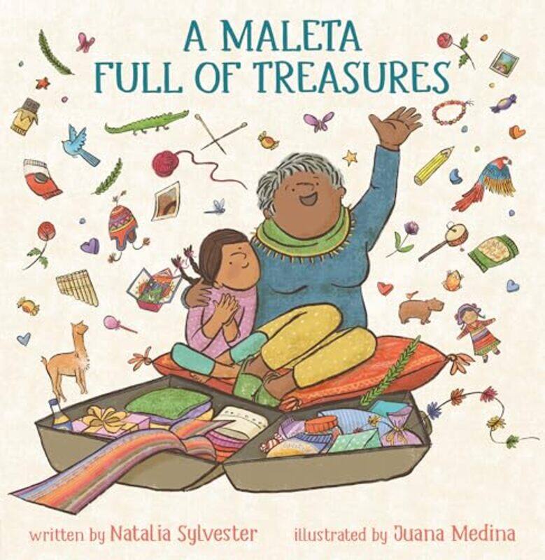 

A Maleta Full of Treasures by Natalia SylvesterJuana Medina-Hardcover