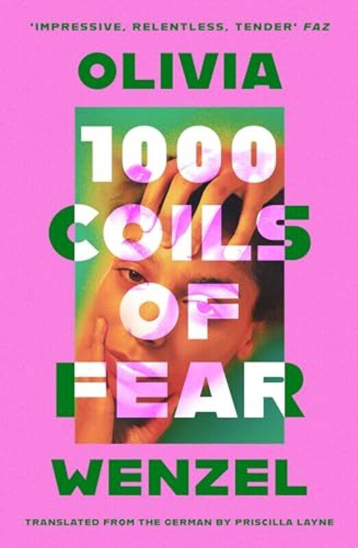 

1000 Coils of Fear by Olivia WenzelPriscilla Layne-Paperback
