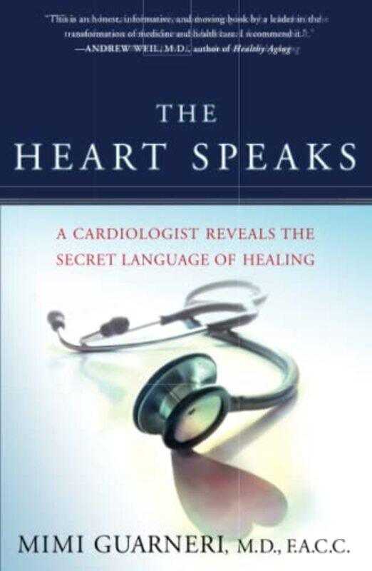 

The Heart Speaks by Mimi Guarneri-Paperback