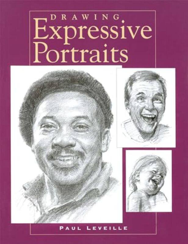 

Drawing Expressive Portraits by Deborah ChristieSarah Juliet Lauro-Paperback