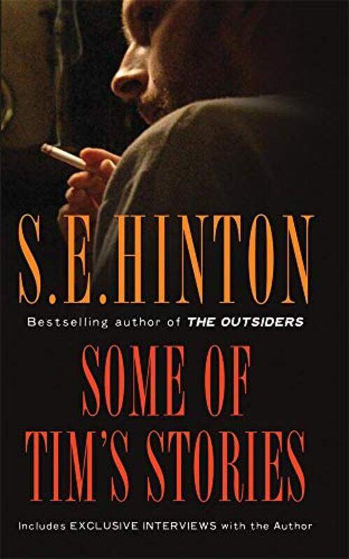 

Some Of Tims Stories by S E Hinton-Hardcover