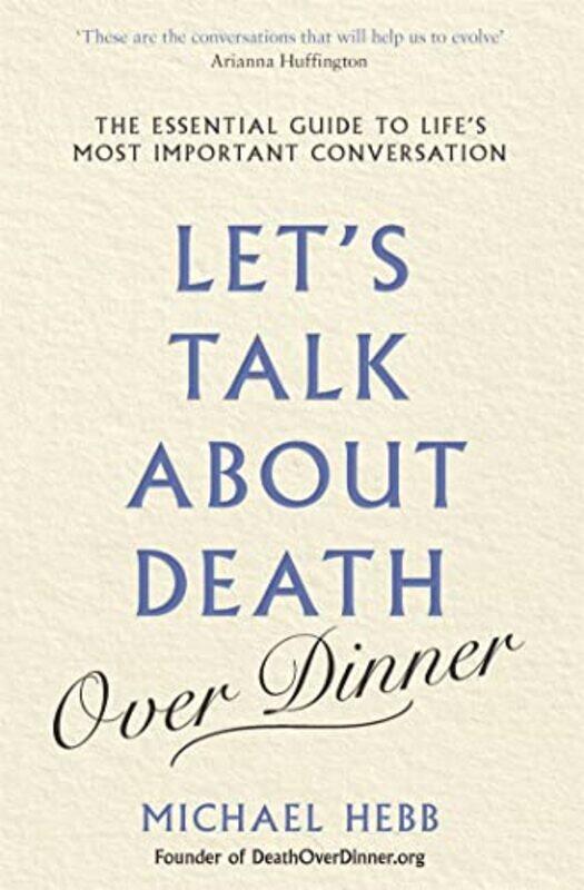 

Lets Talk about Death over Dinner by Susan Ahmadi Hansen-Paperback