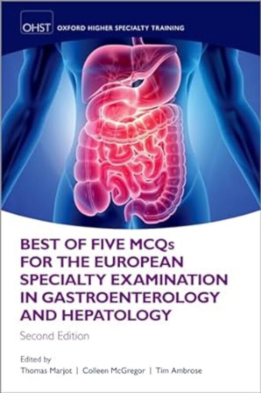 Best Of Five Mcqs For The European Specialty Examination In Gastroenterology And Hepatology