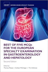 Best Of Five Mcqs For The European Specialty Examination In Gastroenterology And Hepatology