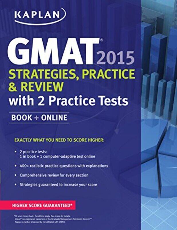 

Kaplan GMAT 2015 Strategies, Practice, and Review with 2 Practice Tests: Book + Online (Kaplan Test, Paperback, By: Kaplan