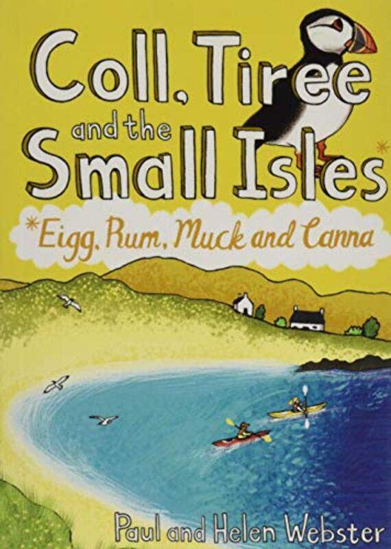 

Coll Tiree and the Small Isles by Paul WebsterHelen Webster-Paperback