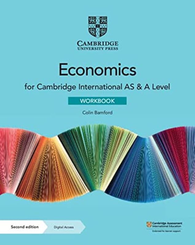 Cambridge International AS & A Level Economics Workbook with Digital Access (2 Years),Paperback by Bamford, Colin