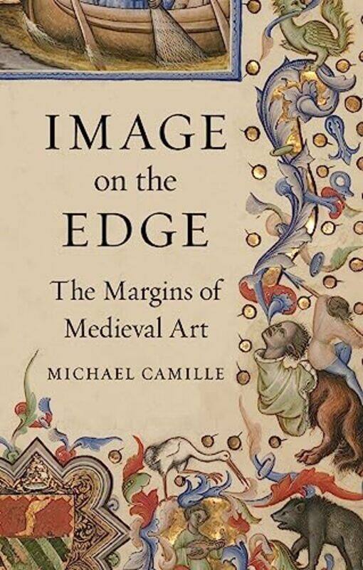 

Image on the Edge by Michael Camille-Hardcover