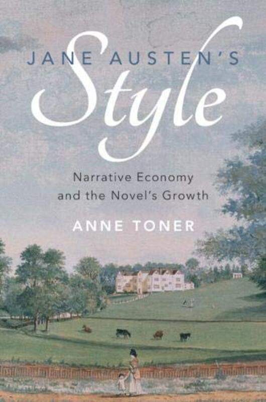 

Jane Austens Style by Anne University of Cambridge Toner-Paperback