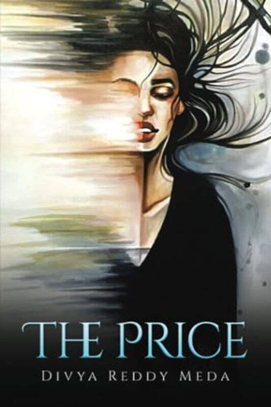 

The Price by Divya Reddy Meda-Paperback