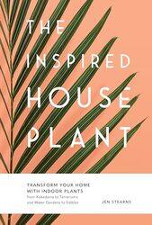 The Inspired Houseplant by Mike Smylie-Paperback