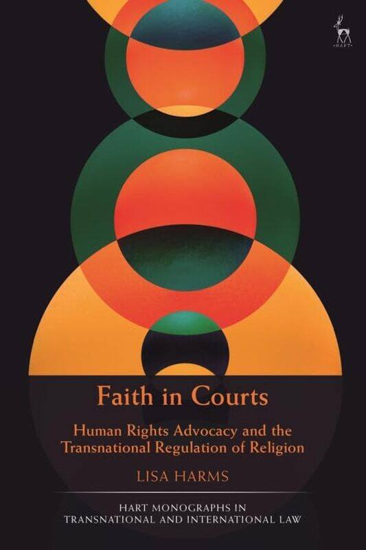 

Faith in Courts by Dr Lisa University of Munster, Germany Harms-Hardcover