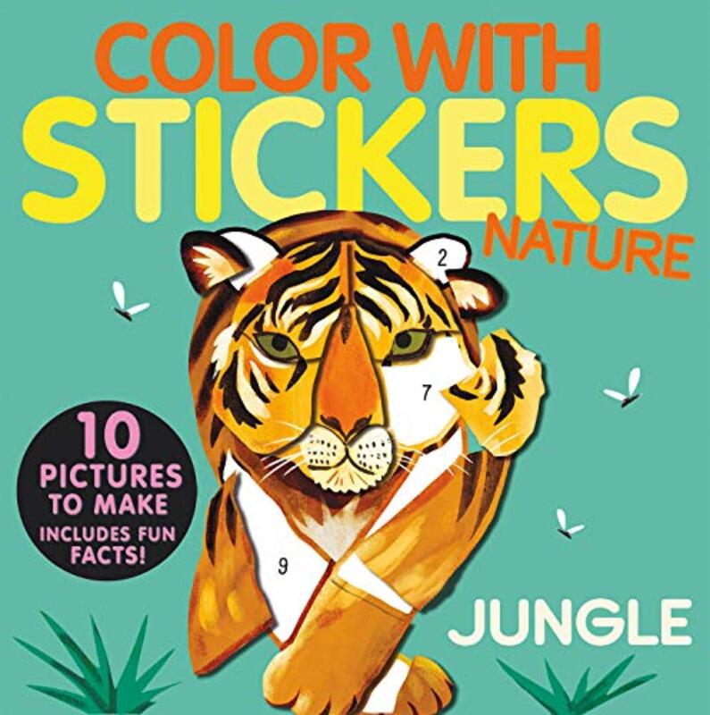 Color With Stickers Jungle Create 10 Pictures With Stickers By Marx Jonny Engel Christiane Paperback