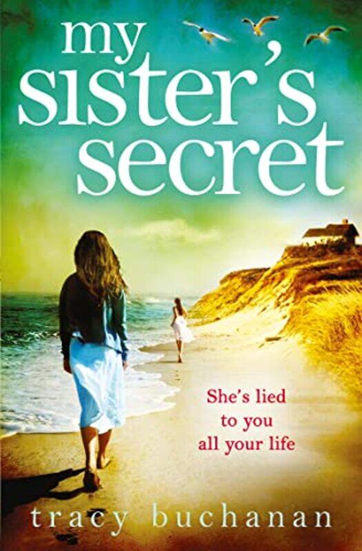 

My Sister’s Secret by Tracy Buchanan-Paperback