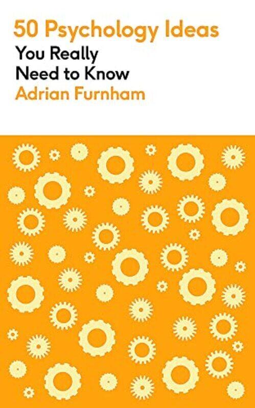 

50 Psychology Ideas You Really Need To Know By Furnham Adrian Paperback