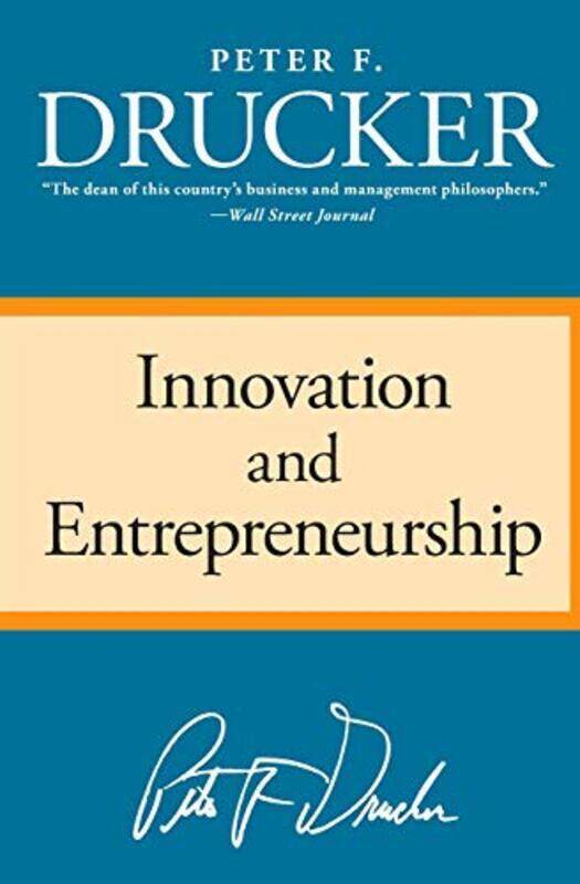 

Innovation And Entrepreneurship By Peter F. Drucker Paperback
