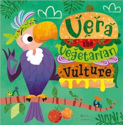 Vera the Vegetarian Vulture by Alexandra CoxStuart Lynch-Paperback