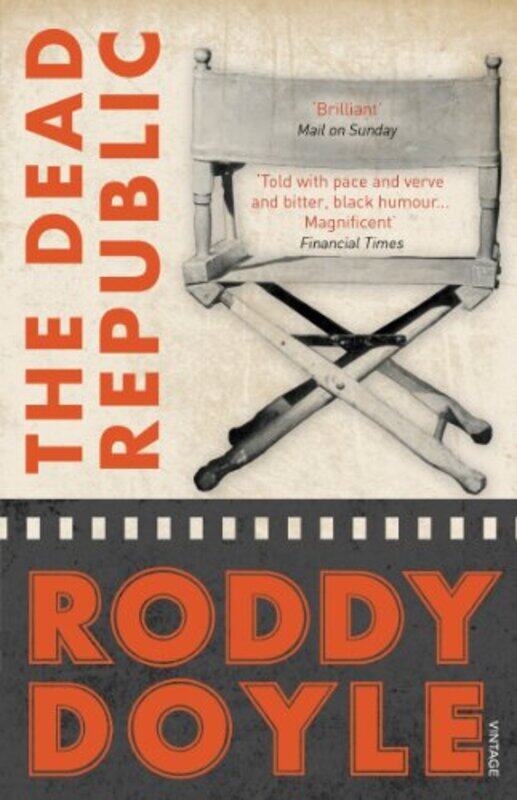 

The Dead Republic by Roddy Doyle-Paperback