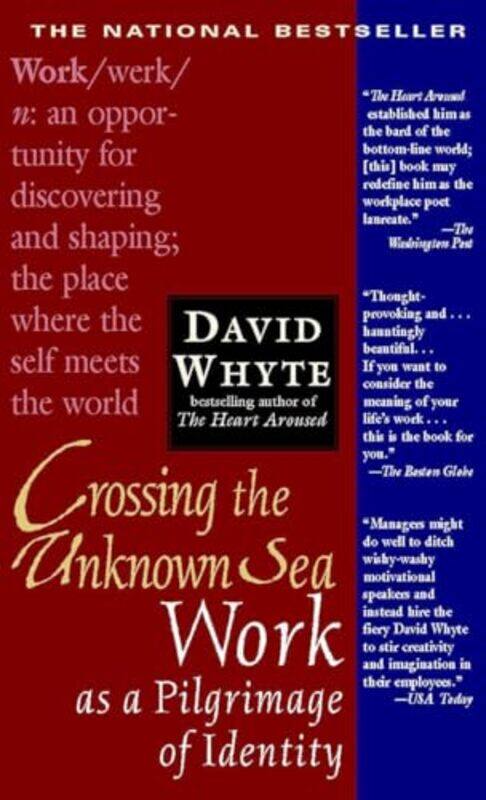 

Crossing The Unknown Sea by David Whyte-Paperback